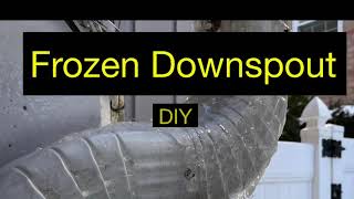 Frozen Downspout DIY Repair [upl. by Ahseret714]