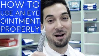 How To Use Eye Ointment  How To Apply Ointment To The Eyes  How To Administer An Eye Ointment [upl. by Bowden167]