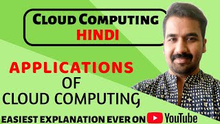 Applications Of Cloud Computing ll Cloud Computing Course Explained in Hindi [upl. by Greenfield]