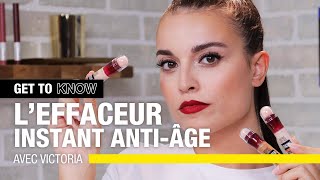 Tout savoir sur LEffaceur Instant AntiAge avec Victoria ✨  GET TO KNOW  Maybelline New York FR [upl. by Ellan]