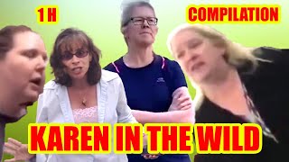 A Karen in the wild  1 Hour Compilation karens get owned JustAnotherKarenChannel [upl. by Esinned244]