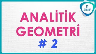 Analitik Geometri 2  İki Nokta Arasındaki Uzaklık  11 Sınıf 11sınıf [upl. by Gierc]