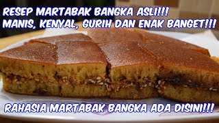 RESEP MARTABAK MANIS BANGKA ASLI DIJAMIN ANDA PASTI BISA MEMBUATNYA [upl. by Noval]