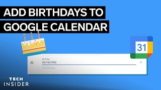 How To Add Birthdays To Google Calendar [upl. by Htesil]