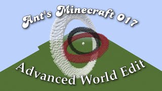 Ants 017 Advanced World Edit [upl. by Natsuj]