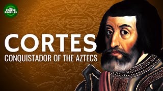 Hernan Cortes – Conquistador of the Aztecs Documentary [upl. by Nyrehtac884]