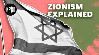 What is Zionism  History of Israel Explained  Unpacked [upl. by Darb]