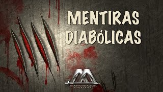 Mentiras Diabólicas  Dr Armando Alducin [upl. by Adrea]