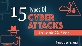 15 Types Of Cyber Attacks To Look Out For [upl. by Euginomod]