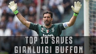 Gianluigi Buffons Top 10 saves  UN1CO [upl. by Yetah]