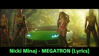 Nicki Minaj  MEGATRON Lyrics [upl. by Nnayllehs]