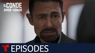 El Conde  Episode 13  Telemundo English [upl. by Kariotta52]