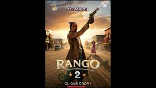 Yo Maps upcoming Rango 2 [upl. by Ferris]