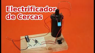 Como Hacer un Circuito Electrificador de Cercas [upl. by Berkley644]