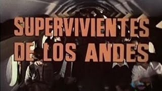 Supervivientes de los andes 1976 ¨Survive¨ [upl. by Gnov]