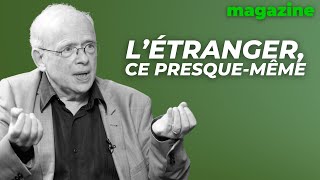 Létranger ce presquemême avec Jacob Rogozinski [upl. by Seidnac]