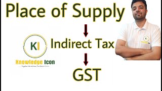 Place of Supply GST [upl. by Sheffy]