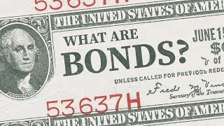 What are Bonds and How do they Work [upl. by Sotos]