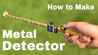 How to Make a Metal Detector at Home  Everyone can Make  Easy to build [upl. by Tima]