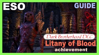 Litany of Blood Guide Dark Brotherhood DLC ESO Achievement [upl. by Afinom]