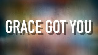 Grace Got You  Lyric Video MercyMe [upl. by Annuaerb]