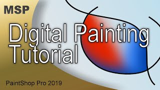 Digital Painting Methods  PaintShop Pro Tutorial [upl. by Anh]