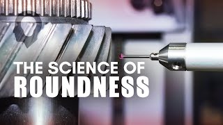 The Science Of Roundness [upl. by Niac108]