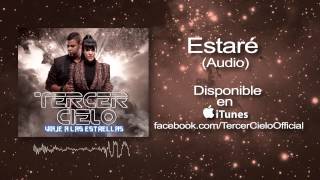 Tercer Cielo Estaré Audio [upl. by Natika]