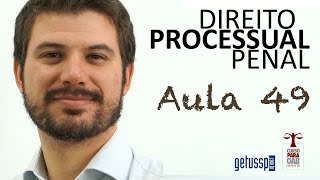 Aula 49  Direito Processual Penal  Procedimentos [upl. by Lednam330]