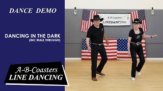 DANCING IN THE DARK  Line Dance Demo amp Walk Through [upl. by Dnomsad]