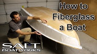 How to Fiberglass a Boat  How to Build a Boat Part 7 [upl. by Ahsinot305]