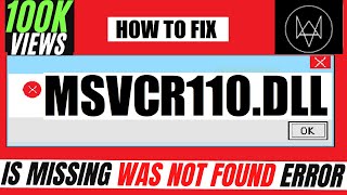 ✓✓✓ How To Fix MSVCR110dll is Missing from computer Error ❌ Windows 10117 💻 3264 bit [upl. by Hainahpez]