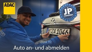 Auto an und abmelden  HowTo mit JP Kraemer  ADAC [upl. by Rizzo]