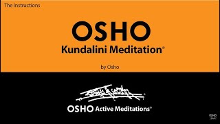 OSHO KUNDALINI MEDITATION Osho Active Meditations [upl. by Aihsyn]