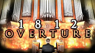 1812 OVERTURE  TCHAIKOVSKY  PIPE ORGAN  CANNONS amp BELLS  ORGANIST JONATHAN SCOTT [upl. by Dnyletak]