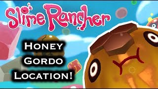 Honey Gordo Location  SLIME RANCHER [upl. by Zurek]