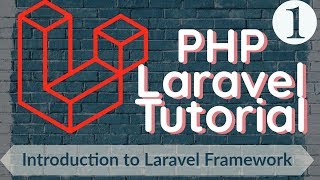 PHP Laravel Tutorial for Beginners 1 Introduction to Laravel framework [upl. by Nove]