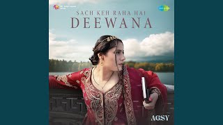 Sach Keh Raha Hai Deewana [upl. by Nelrah699]