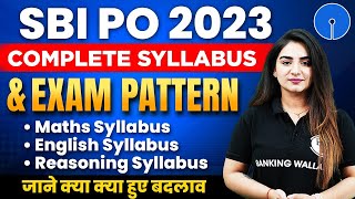 SBI PO 2023  Complete Syllabus and Exam Pattern  Complete Details [upl. by Gillmore230]