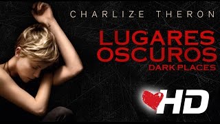 LUGARES OSCUROS Dark Places  Tráiler oficial  Charlize Theron  Chloë Grace Moretz [upl. by Jamey]