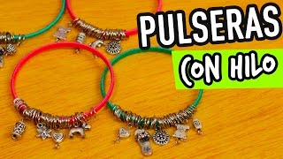 Cómo hacer Pulseras de Hilo Fáciles  con Dijes  Pulseras de Moda DIY  Catwalk [upl. by Mitchel]