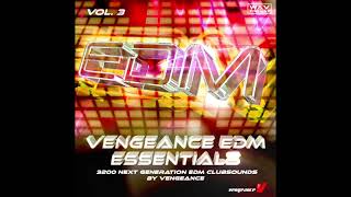 wwwVengeanceSoundcom  Vengeance EDM Essentials Vol 3 [upl. by Apfelstadt]