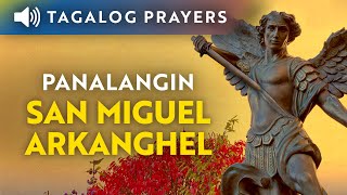 Panalangin kay San Miguel Arkanghel • Tagalog Saint Michael Archangel Prayer [upl. by Mariana220]