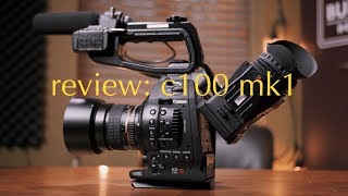 Canon c100 mark 1 Review [upl. by Druce564]