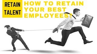 TALENT RETENTION How to reduce Attrition [upl. by Adelric319]