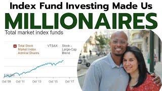 How We Became Millionaires with Index Funds  Vanguard Schwab amp Fidelity [upl. by Ecnarrot695]