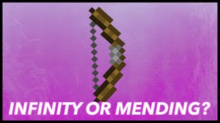 Infinity Or Mending Whats A Better Minecraft Enchantment [upl. by Bethena162]