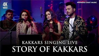 Story Of Kakkars  Full Song  Kakkars Singing Live  Sonu kakkar Neha Kakkar Tony Kakkar [upl. by Ilajna369]