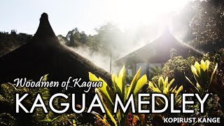 Kagua Medley  Woodmen of Kagua [upl. by Amik170]