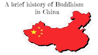 A Brief History of Buddhism in China [upl. by Nolur]